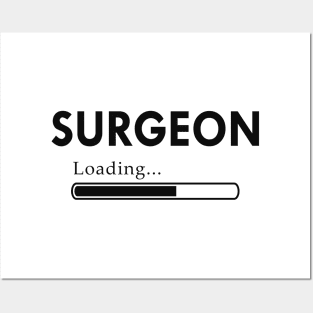 Surgeon Loading - Surgeon Student Posters and Art